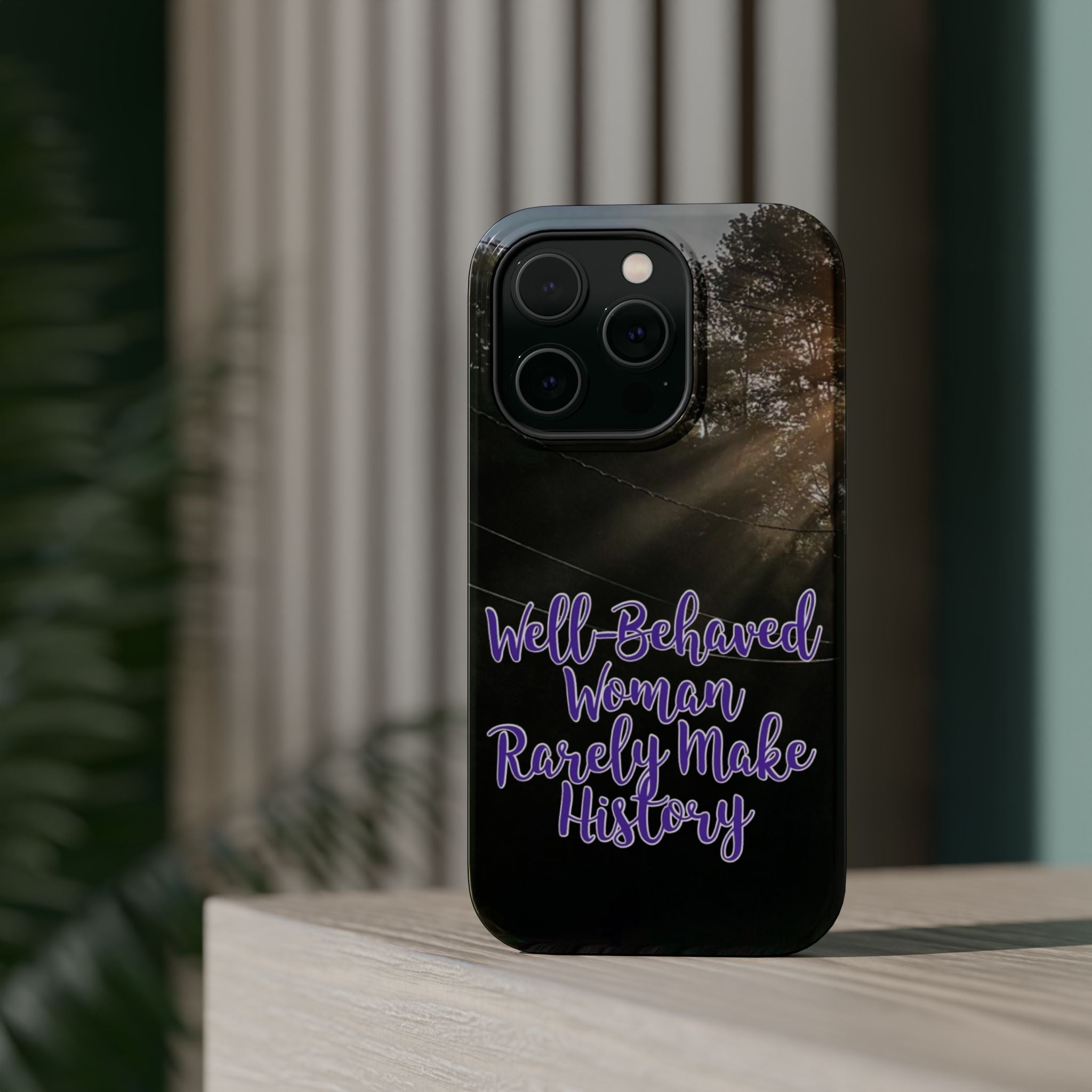 Well-Behaved Woman  - MagSafe Tough Cases