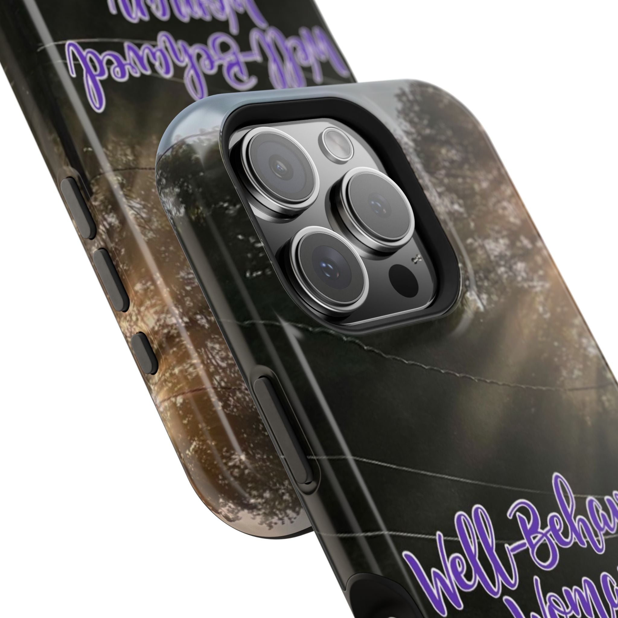 Well-Behaved Woman  - MagSafe Tough Cases