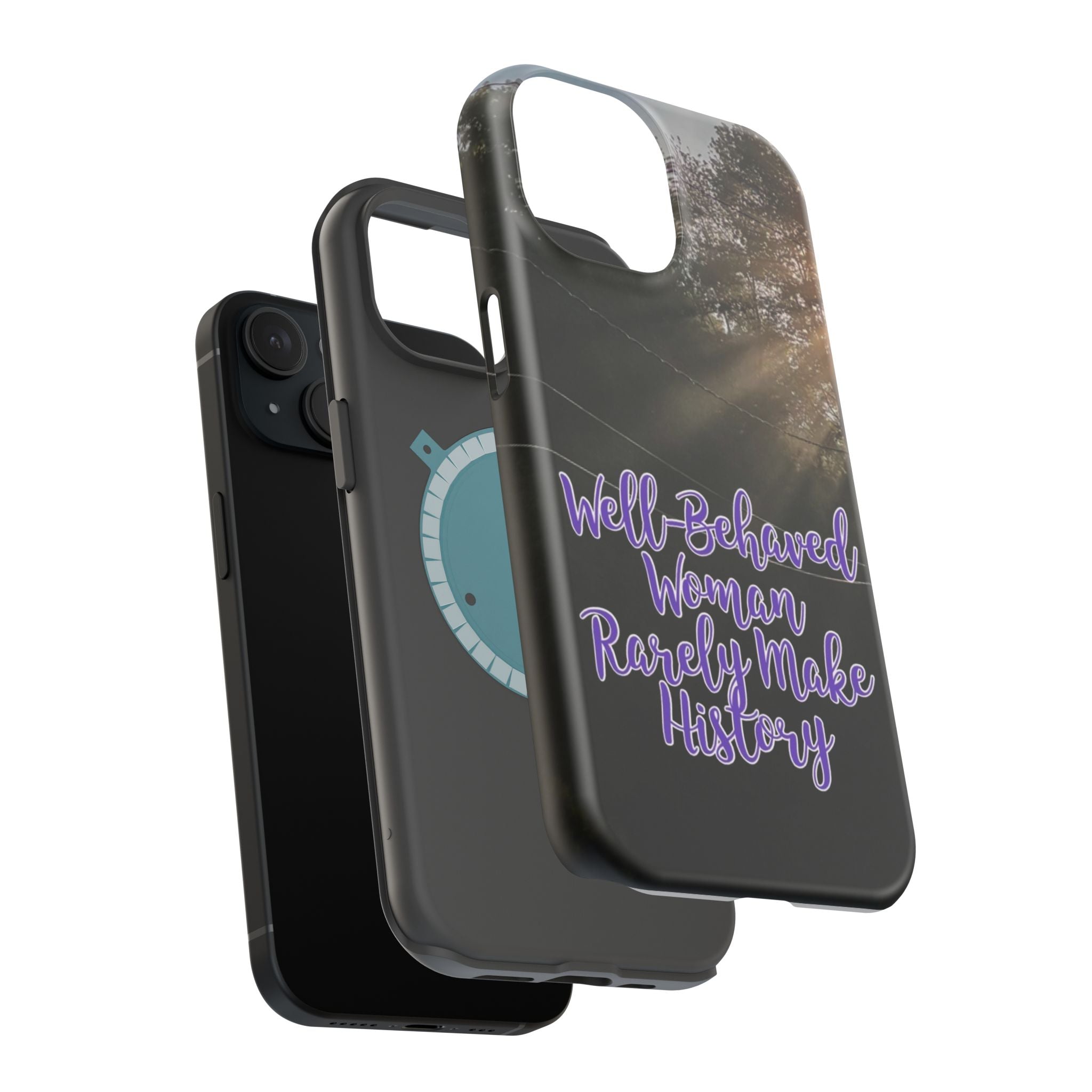 Well-Behaved Woman  - MagSafe Tough Cases