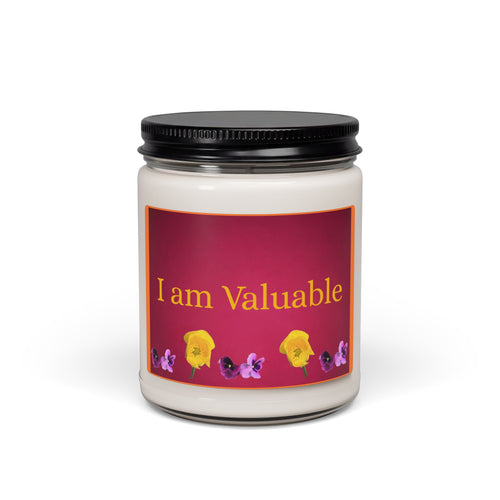 Daily Affirmations  - I am Valuable -Scented Soy Candle, 9oz