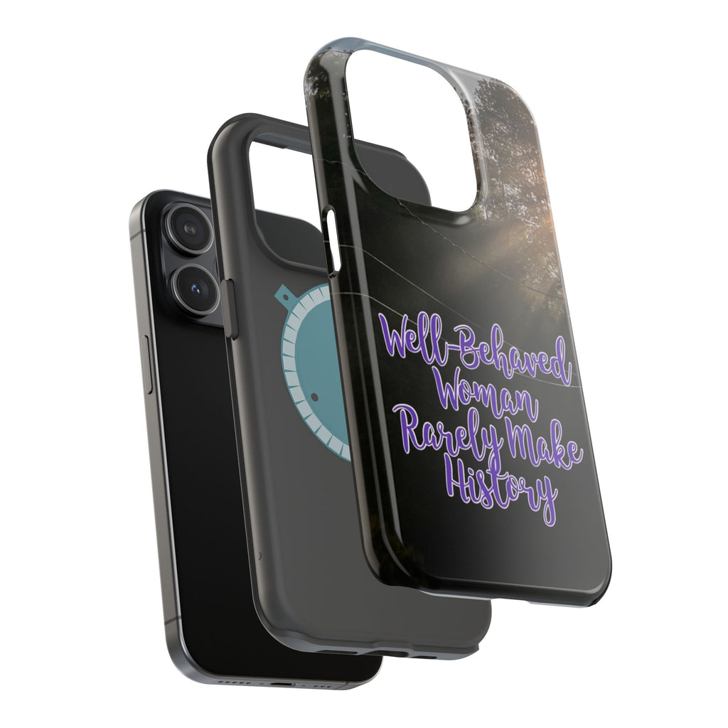 Well-Behaved Woman  - MagSafe Tough Cases