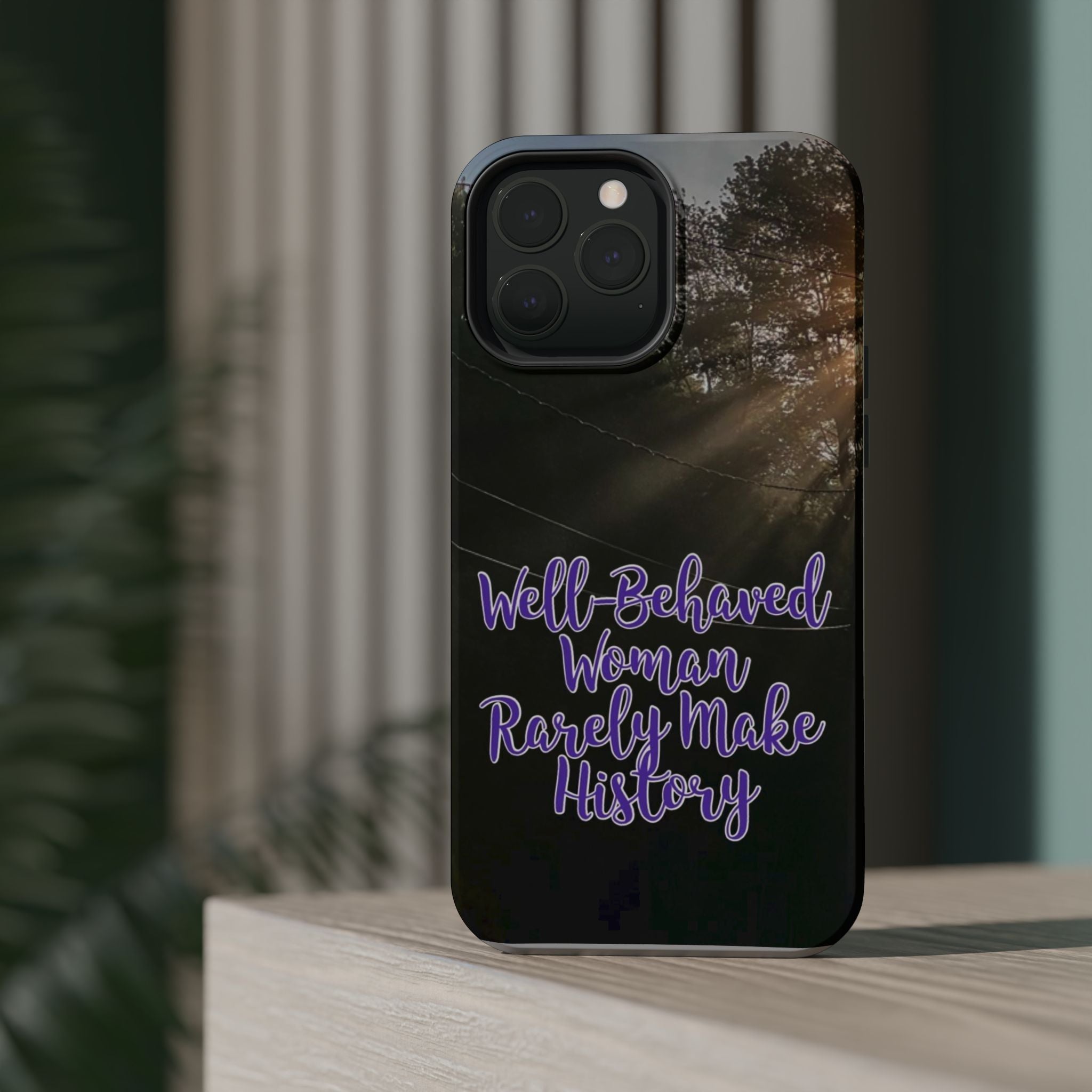Well-Behaved Woman  - MagSafe Tough Cases