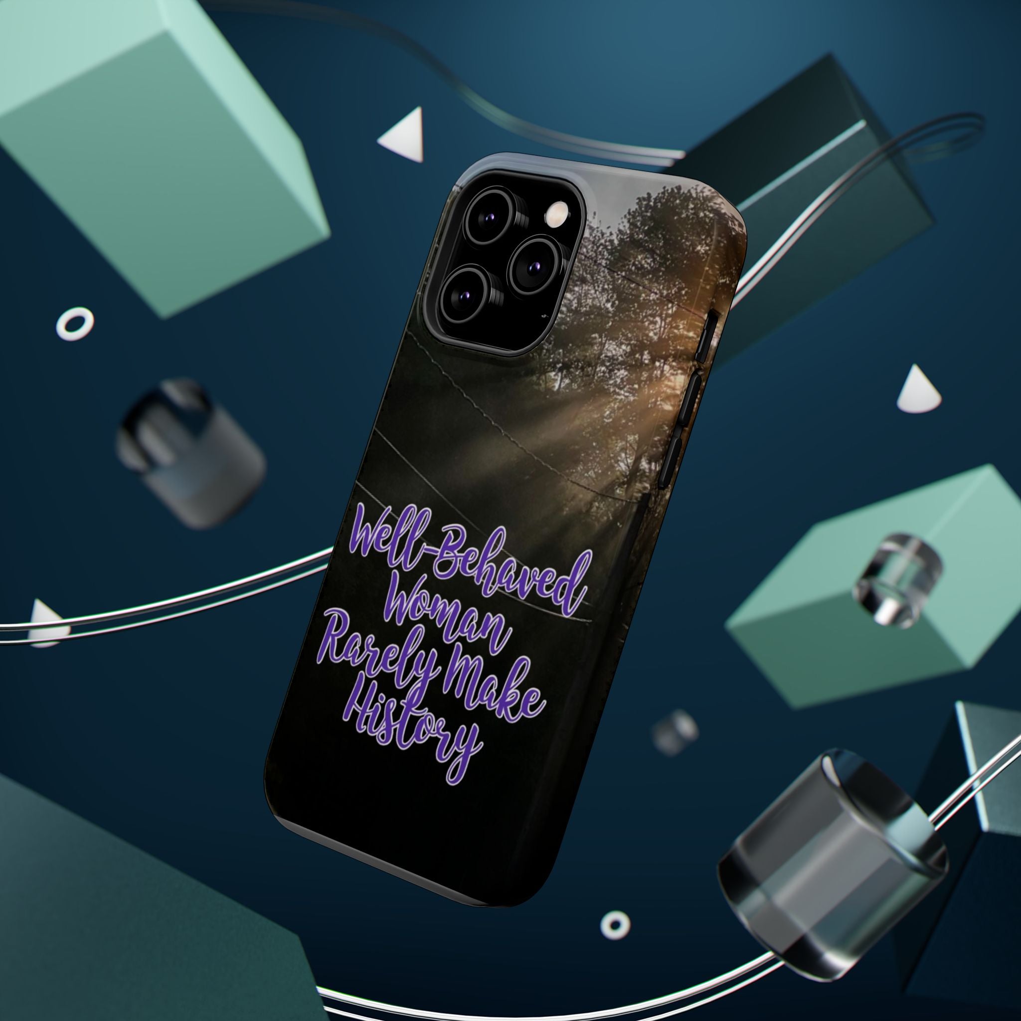 Well-Behaved Woman  - MagSafe Tough Cases