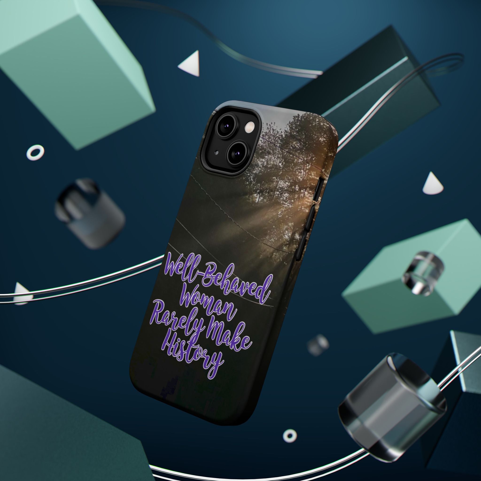 Well-Behaved Woman  - MagSafe Tough Cases