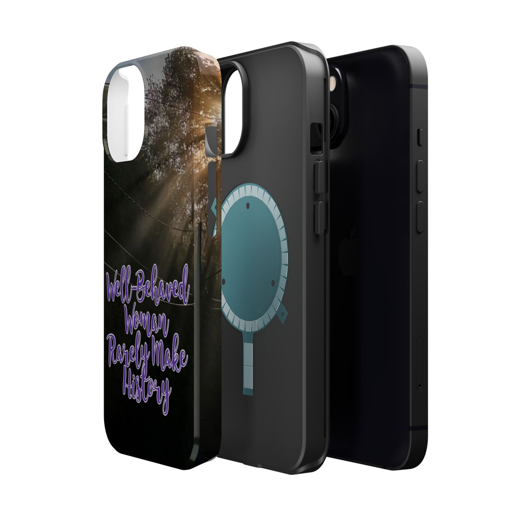 Well-Behaved Woman  - MagSafe Tough Cases