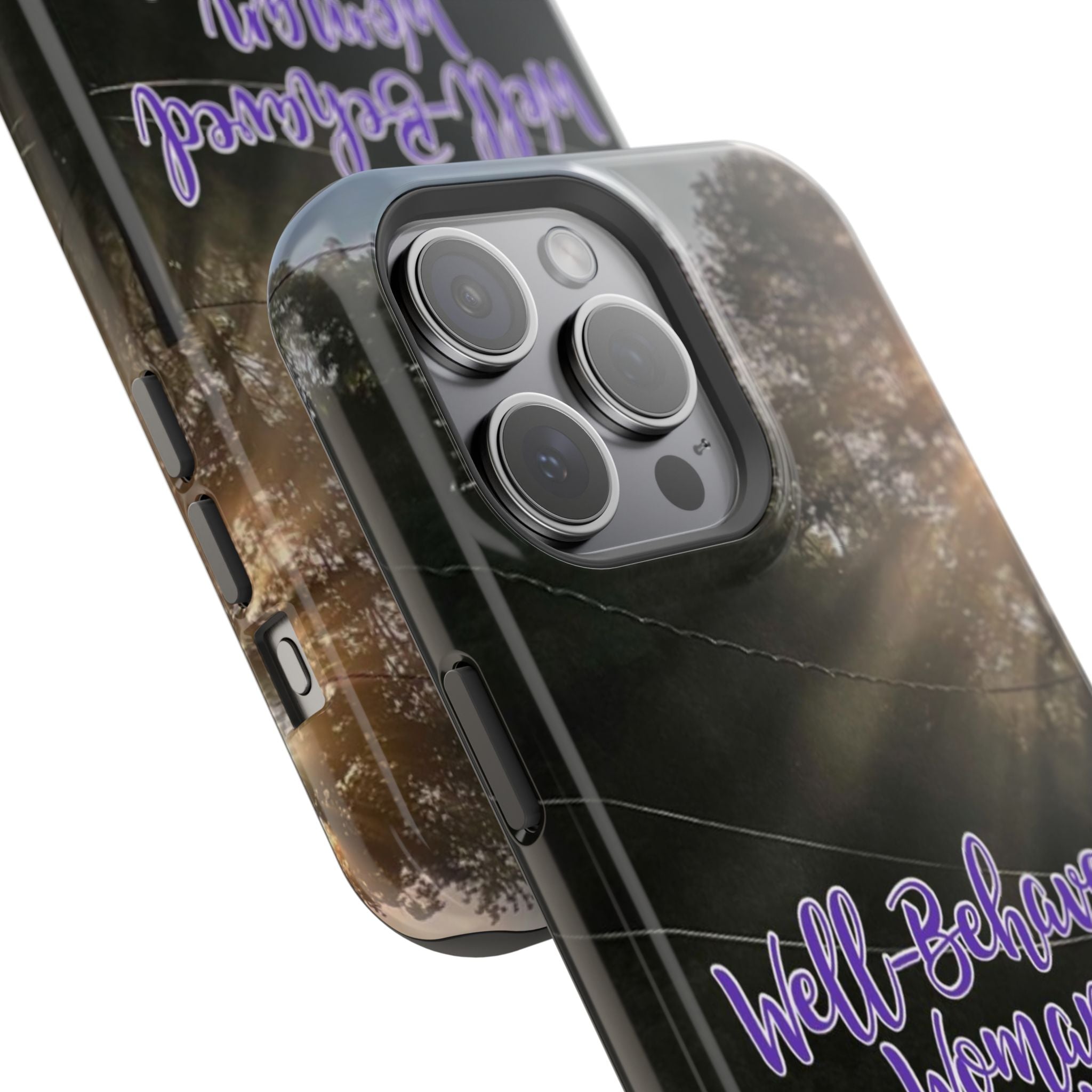 Well-Behaved Woman  - MagSafe Tough Cases