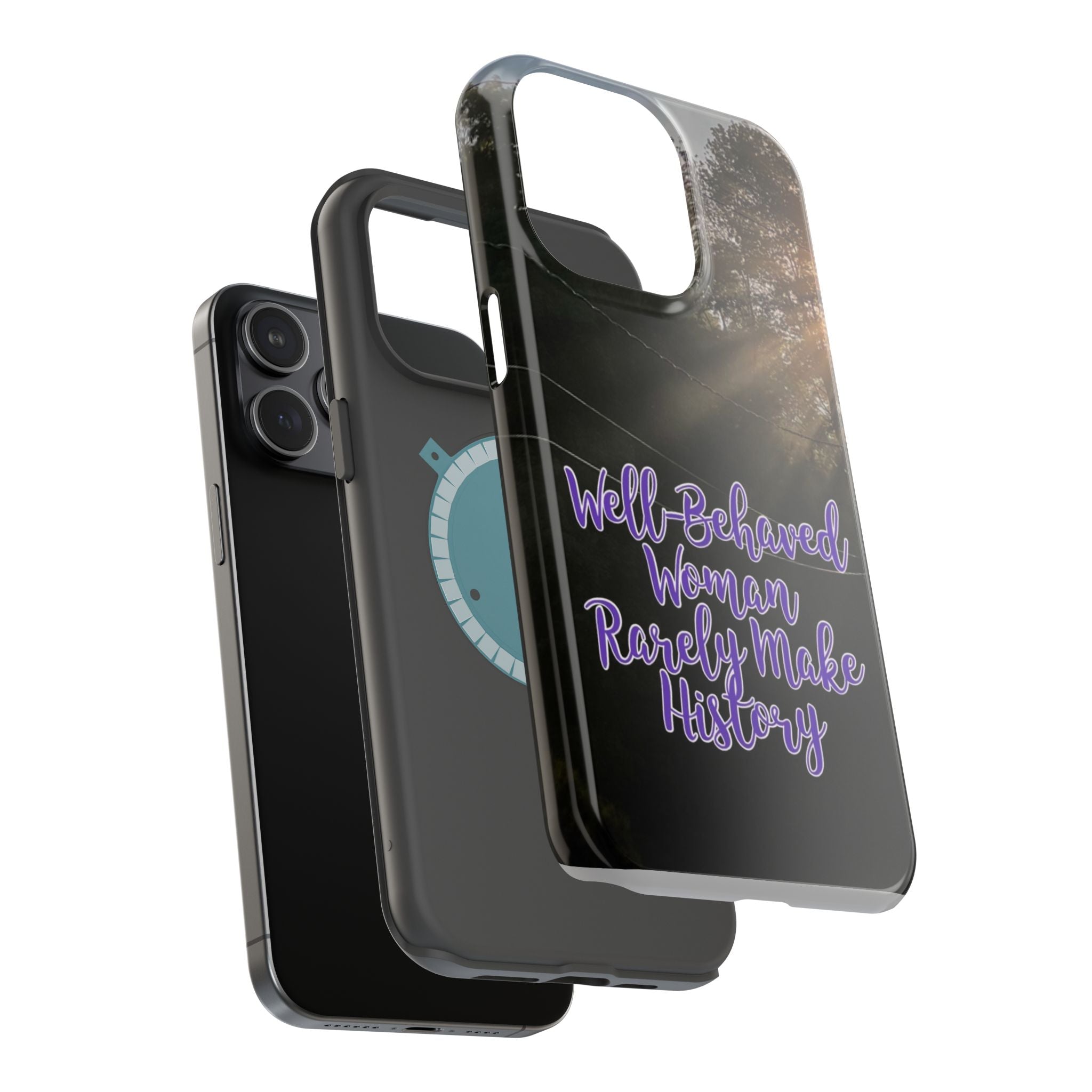 Well-Behaved Woman  - MagSafe Tough Cases