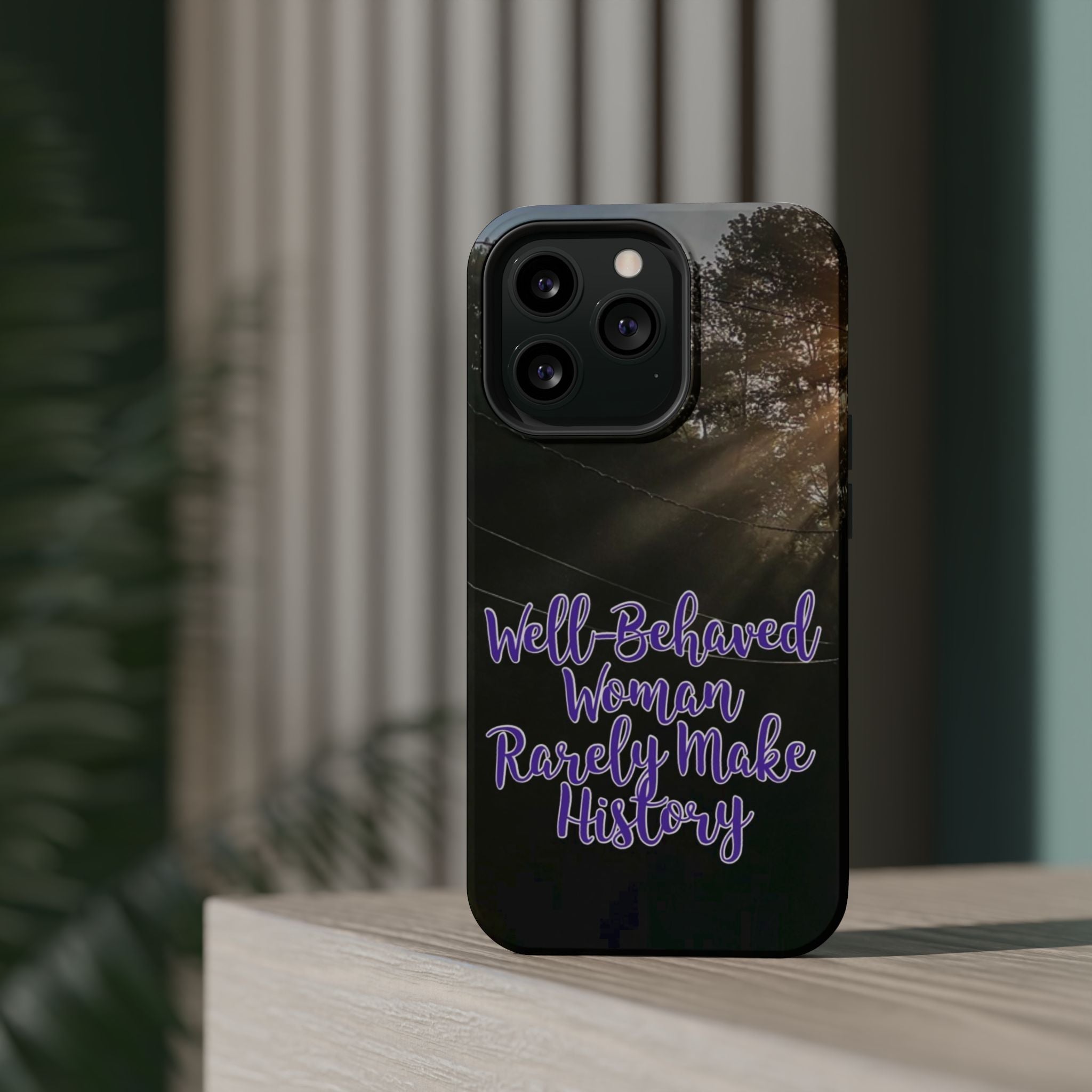 Well-Behaved Woman  - MagSafe Tough Cases