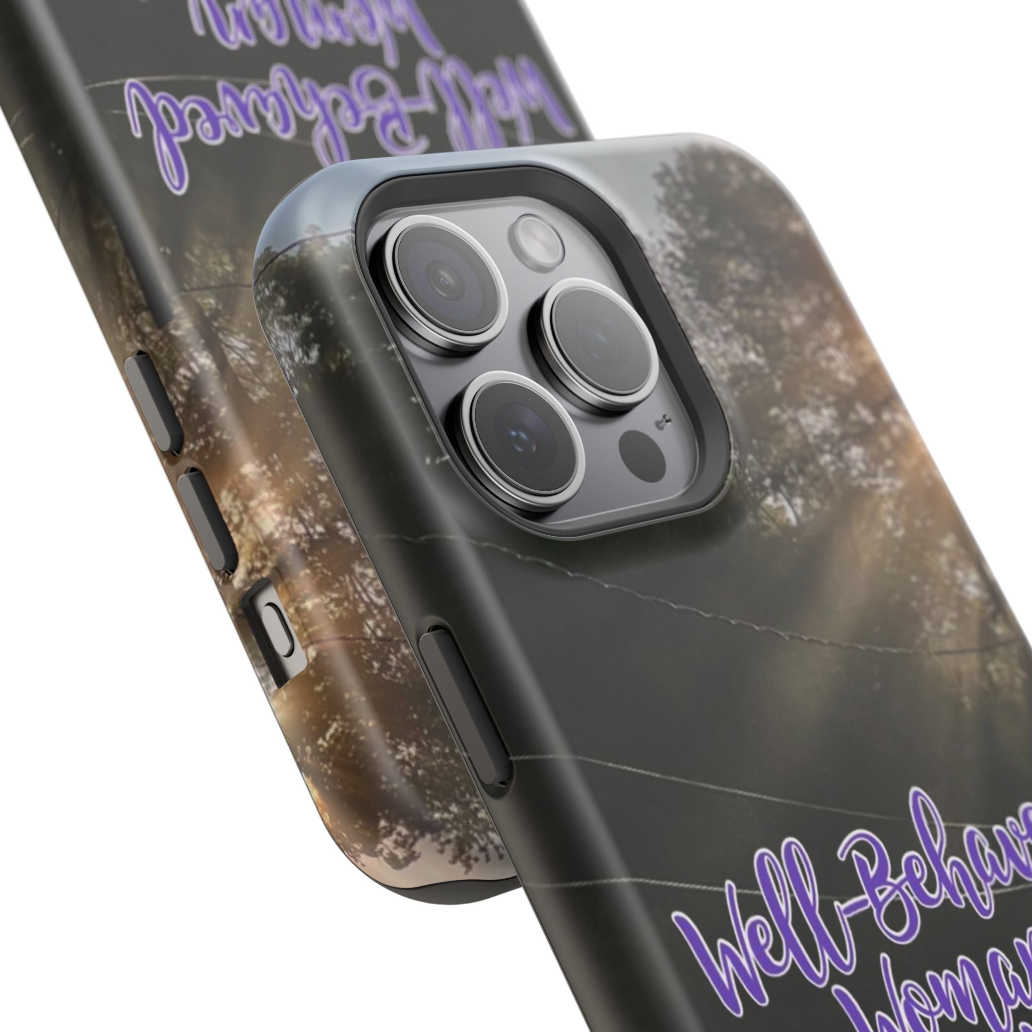 Well-Behaved Woman  - MagSafe Tough Cases