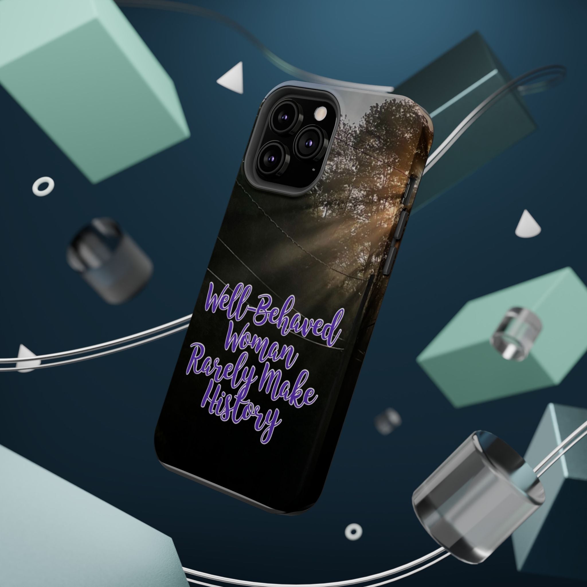 Well-Behaved Woman  - MagSafe Tough Cases