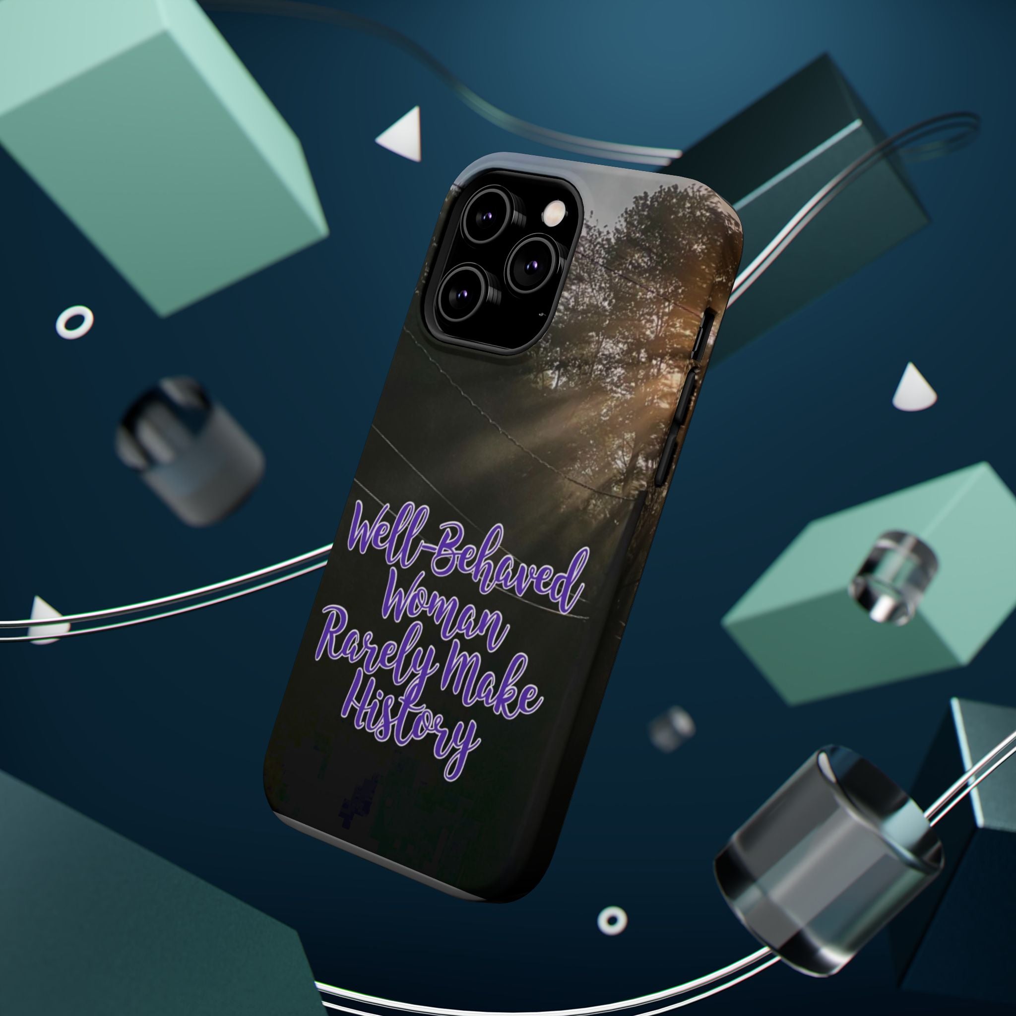 Well-Behaved Woman  - MagSafe Tough Cases