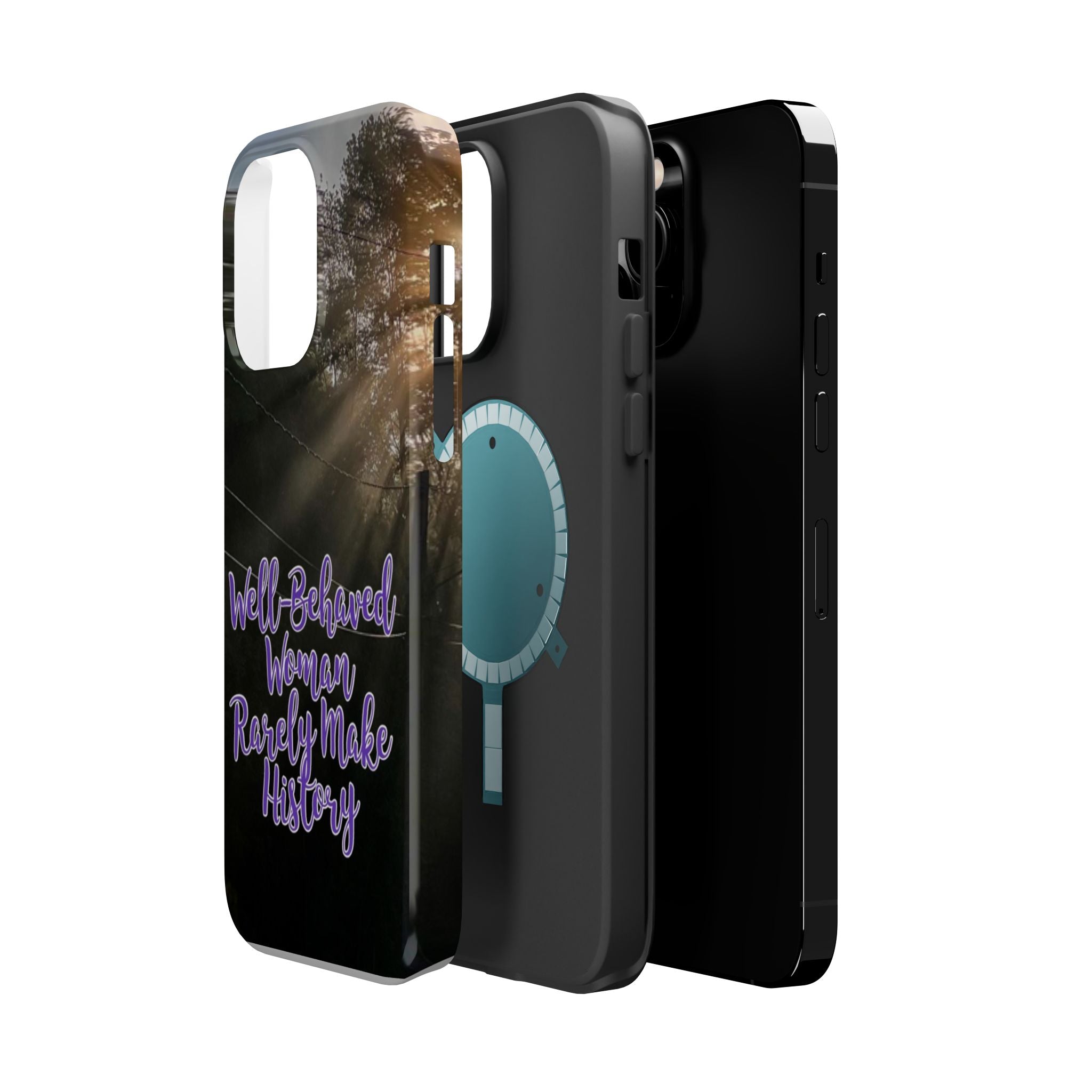 Well-Behaved Woman  - MagSafe Tough Cases