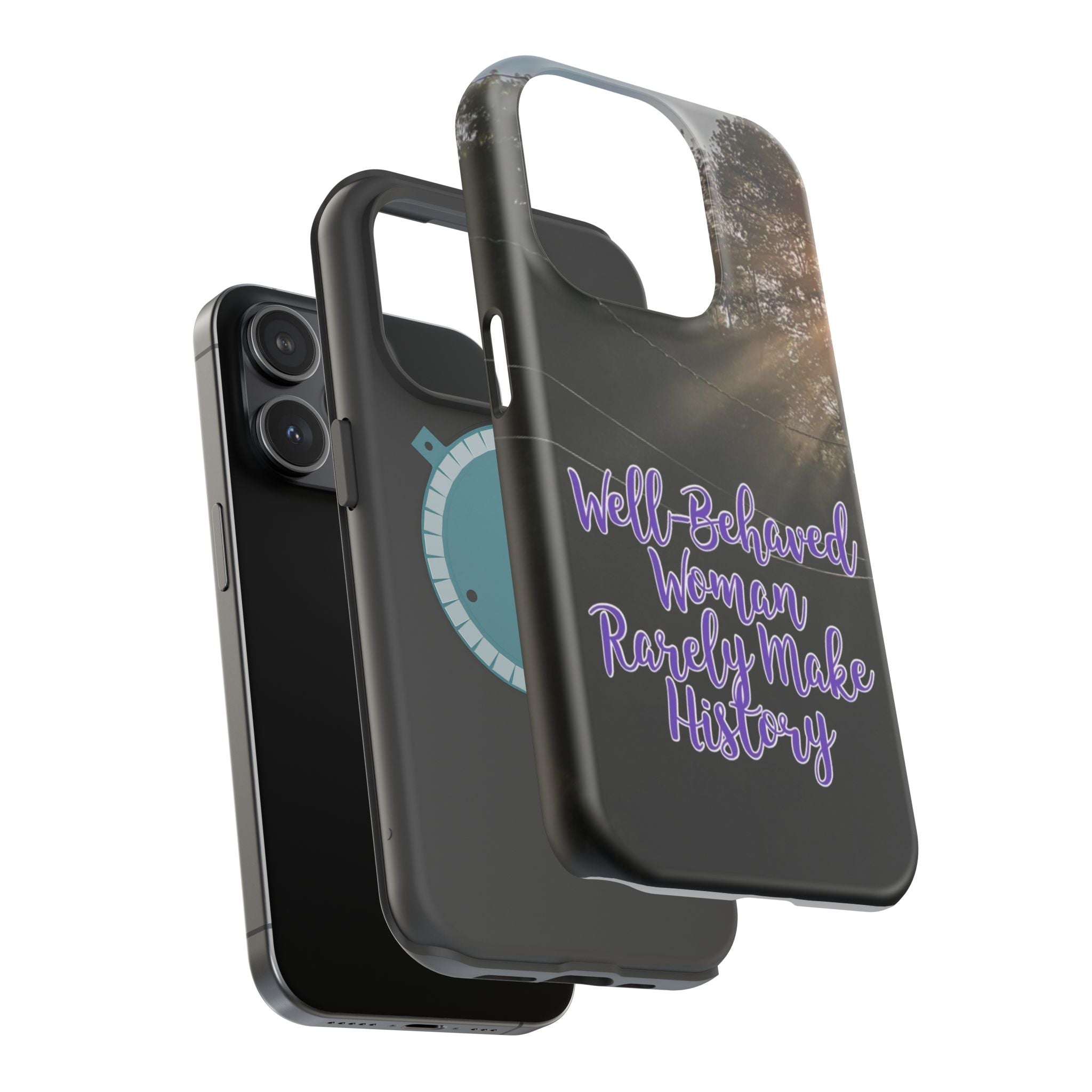 Well-Behaved Woman  - MagSafe Tough Cases