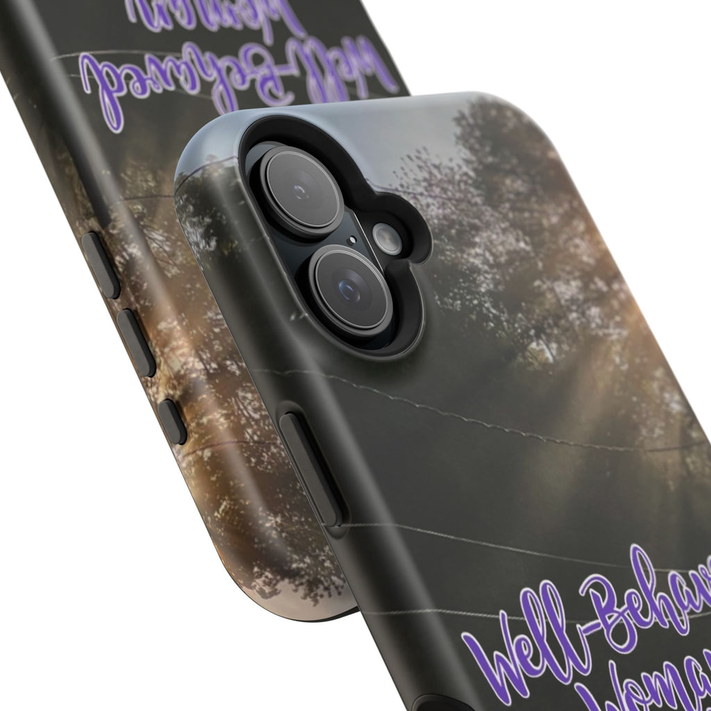 Well-Behaved Woman  - MagSafe Tough Cases